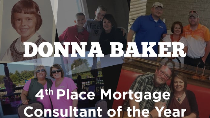 Donna Baker Won 4th Place Mortgage Consultant of the Year