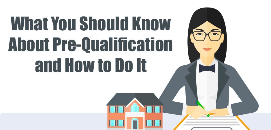 What You Should Know About Pre-Qualification and How to Do It